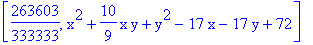[263603/333333, x^2+10/9*x*y+y^2-17*x-17*y+72]